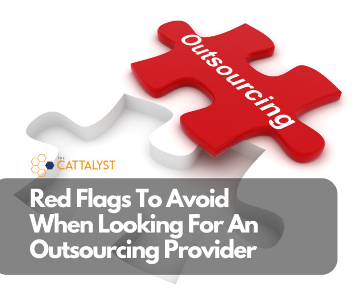 Red Flags To Avoid When Looking For An Outsourcing Provider